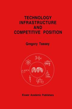 Couverture de l’ouvrage Technology Infrastructure and Competitive Position