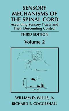 Couverture de l’ouvrage Sensory Mechanisms of the Spinal Cord