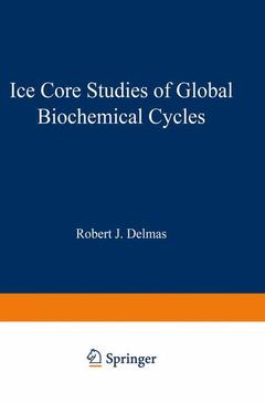 Cover of the book Ice Core Studies of Global Biogeochemical Cycles