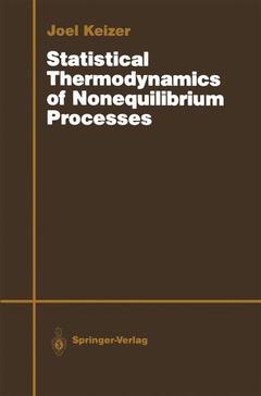 Couverture de l’ouvrage Statistical Thermodynamics of Nonequilibrium Processes