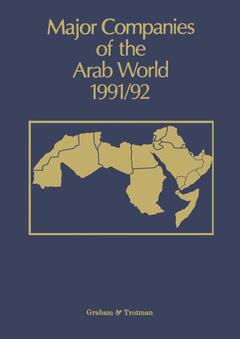 Couverture de l’ouvrage Major Companies of the Arab World 1991/92