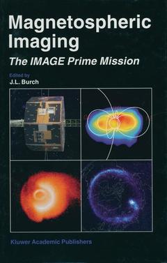Couverture de l’ouvrage Magnetospheric Imaging — The Image Prime Mission