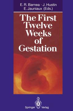 Couverture de l’ouvrage The First Twelve Weeks of Gestation