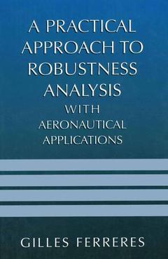 Couverture de l’ouvrage A Practical Approach to Robustness Analysis with Aeronautical Applications