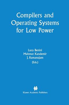 Couverture de l’ouvrage Compilers and Operating Systems for Low Power