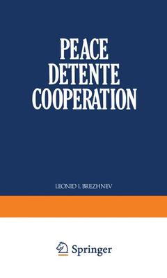 Couverture de l’ouvrage Peace Detente Cooperation