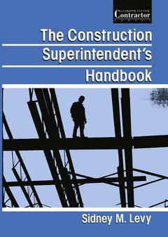 Couverture de l’ouvrage The Construction Superintendent’s Handbook