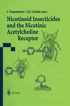 Couverture de l’ouvrage Nicotinoid Insecticides and the Nicotinic Acetylcholine Receptor