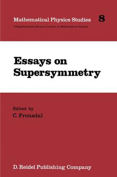 Couverture de l’ouvrage Essays on Supersymmetry