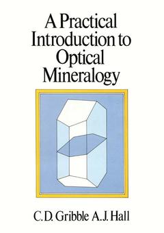 Couverture de l’ouvrage A Practical Introduction to Optical Mineralogy