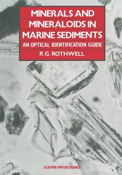 Couverture de l’ouvrage Minerals and Mineraloids in Marine Sediments