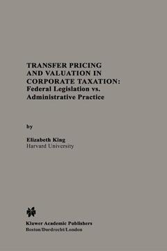 Couverture de l’ouvrage Transfer Pricing and Valuation in Corporate Taxation