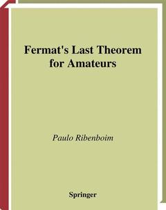 Couverture de l’ouvrage Fermat's Last Theorem for Amateurs