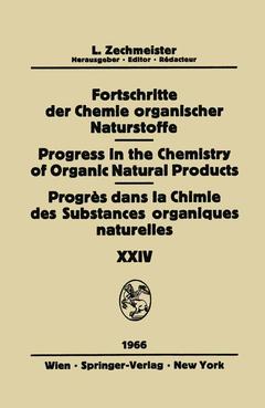 Couverture de l’ouvrage Fortschritte Der Chemie Organischer Naturstoffe / Progress in the Chemistry of Organic Natural Products / Progrès Dans La Chimie Des Substances Organiques Naturelles