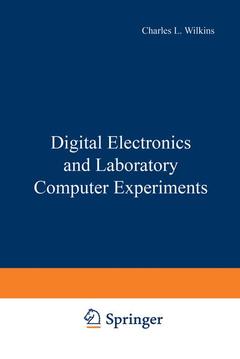 Couverture de l’ouvrage Digital Electronics and Laboratory Computer Experiments