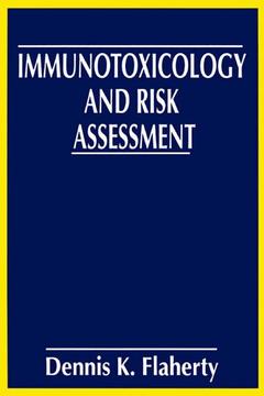 Couverture de l’ouvrage Immunotoxicology and Risk Assessment