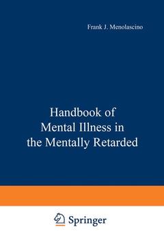 Couverture de l’ouvrage Handbook of Mental Illness in the Mentally Retarded