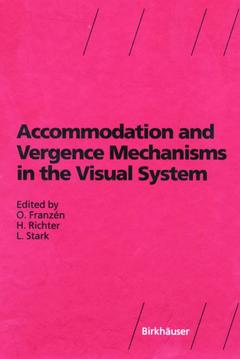 Couverture de l’ouvrage Accommodation and Vergence Mechanisms in the Visual System