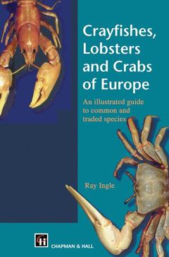 Couverture de l’ouvrage Crayfishes, Lobsters and Crabs of Europe
