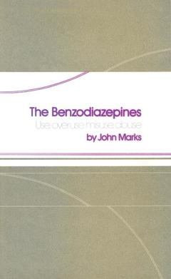 Couverture de l’ouvrage The Benzodiazepines