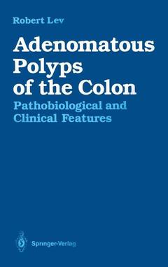 Couverture de l’ouvrage Adenomatous Polyps of the Colon