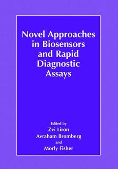 Couverture de l’ouvrage Novel Approaches in Biosensors and Rapid Diagnostic Assays