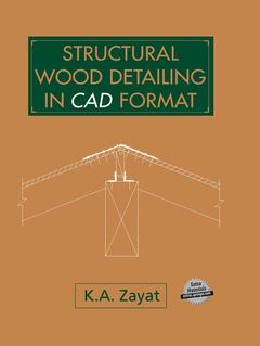 Couverture de l’ouvrage Structural Wood Detailing in CAD Format