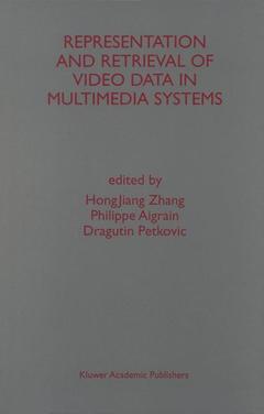 Couverture de l’ouvrage Representation and Retrieval of Video Data in Multimedia Systems