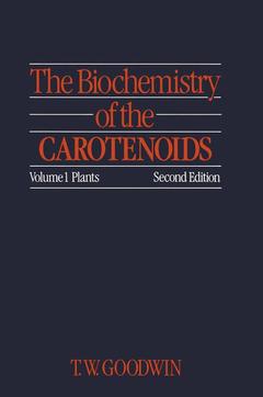 Couverture de l’ouvrage The Biochemistry of the Carotenoids