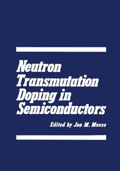 Couverture de l’ouvrage Neutron Transmutation Doping in Semiconductors