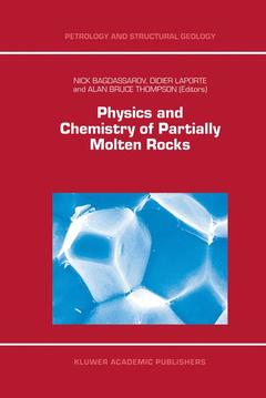 Cover of the book Physics and Chemistry of Partially Molten Rocks