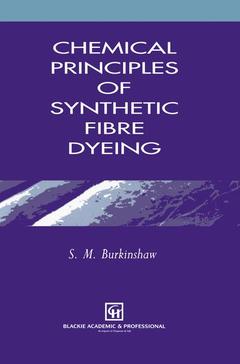 Couverture de l’ouvrage Chemical Principles of Synthetic Fibre Dyeing