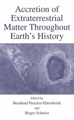 Couverture de l’ouvrage Accretion of Extraterrestrial Matter Throughout Earth’s History