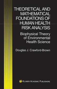 Couverture de l’ouvrage Theoretical and Mathematical Foundations of Human Health Risk Analysis