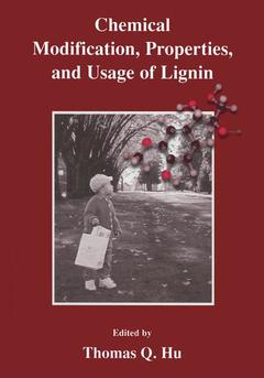 Couverture de l’ouvrage Chemical Modification, Properties, and Usage of Lignin