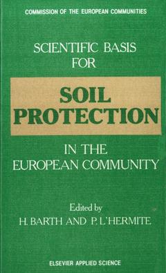 Couverture de l’ouvrage Scientific Basis for Soil Protection in the European Community