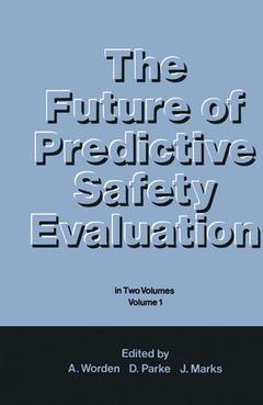 Cover of the book The Future of Predictive Safety Evaluation