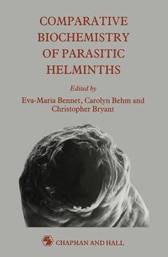 Couverture de l’ouvrage Comparative Biochemistry of Parasitic Helminths
