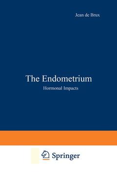 Couverture de l’ouvrage The Endometrium