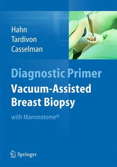 Couverture de l’ouvrage Vacuum-Assisted Breast Biopsy with Mammotome(R)