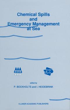 Couverture de l’ouvrage Chemical Spills and Emergency Management at Sea