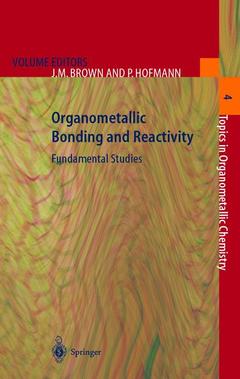 Couverture de l’ouvrage Organometallic Bonding and Reactivity