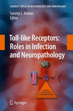 Couverture de l’ouvrage Toll-like Receptors: Roles in Infection and Neuropathology