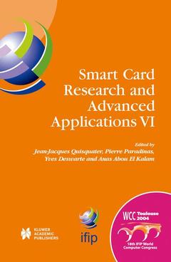 Couverture de l’ouvrage Smart Card Research and Advanced Applications VI
