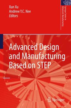 Couverture de l’ouvrage Advanced Design and Manufacturing Based on STEP