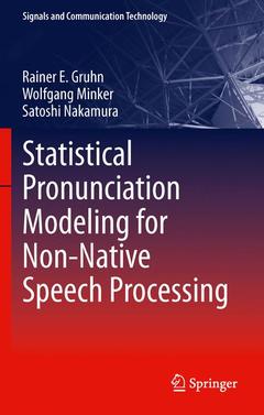 Couverture de l’ouvrage Statistical Pronunciation Modeling for Non-Native Speech Processing