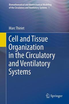 Cover of the book Cell and Tissue Organization in the Circulatory and Ventilatory Systems