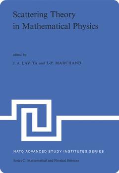 Couverture de l’ouvrage Scattering Theory in Mathematical Physics