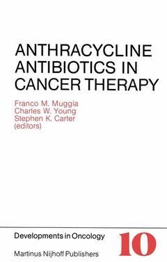 Couverture de l’ouvrage Anthracycline Antibiotics in Cancer Therapy