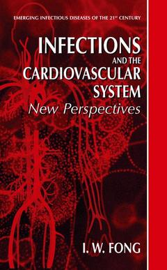 Couverture de l’ouvrage Infections and the Cardiovascular System